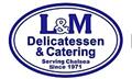 L&M Delicatessen & Caterers