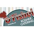 O'Fishel Kosher Catering